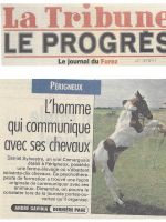 ART 2002.06.20 LA TRIBUNE LE PROGRES page garde, Daniel Silvestre, l'homme qui communique avec ses chevaux