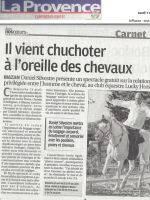 ART 2014.04.07 LA PROVENCE LUCKY HORSE Il vient chuchoter a l'oreille des chevaux